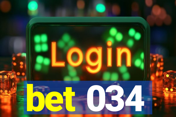 bet 034